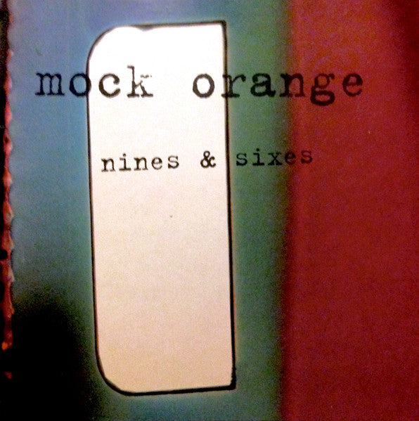 Nines & Sixes by Mock Orange - CD Album Cover
