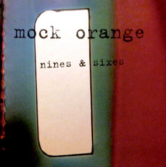 Nines & Sixes by Mock Orange (CD)