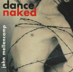 Dance Naked by John Cougar Mellencamp (CD)