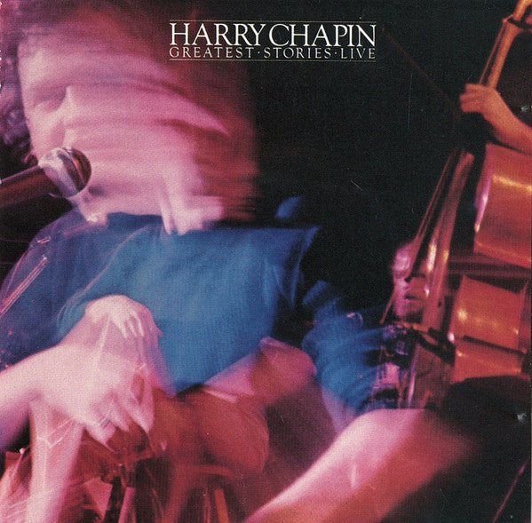 Greatest Stories - Live by Harry Chapin (CD)