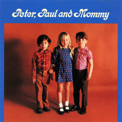 Peter, Paul And Mommy by Peter, Paul & Mary (CD)