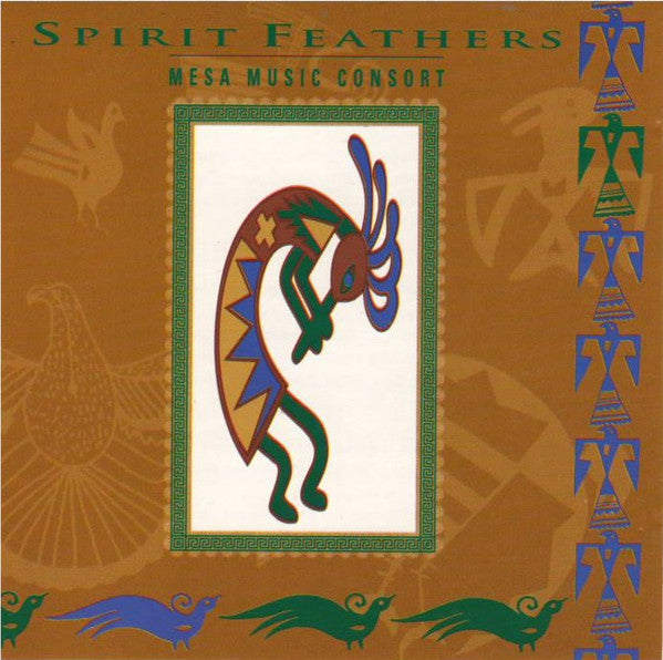 Spirit Feathers by Mesa Music Consort - CD Album Cover
