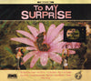 To My Surprise by To My Surprise - CD Album Cover