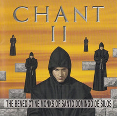 Chant II by Coro De Monjes Del Monasterio De Santo Domingo De Silos (CD)