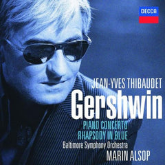 Piano Concerto / Rhapsody In Blue by Jean-Yves Thibaudet, George Gershwin, Baltimore Symphony Orchestra, Marin Alsop (CD)