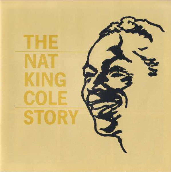 The Nat King Cole Story by Nat King Cole - CD Album Cover