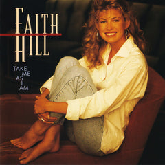 Take Me As I Am by Faith Hill (CD)