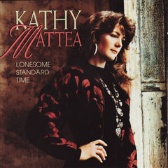 Lonesome Standard Time by Kathy Mattea (CD)