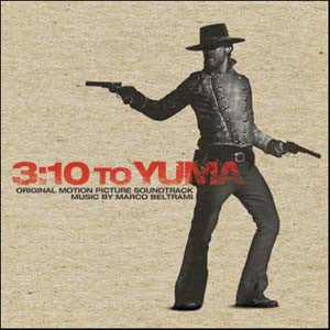 3:10 To Yuma (Original Motion Picture Soundtrack) by Marco Beltrami - CD Album Cover