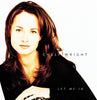 Let Me In by Chely Wright - CD Album Cover