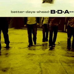 BDA by Better Days Ahead (CD)