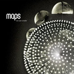 We Can Create by Maps (CD)