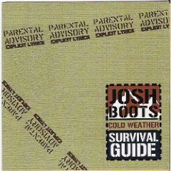 Cold Weather Survival Guide by Josh Boots (2) (CD)