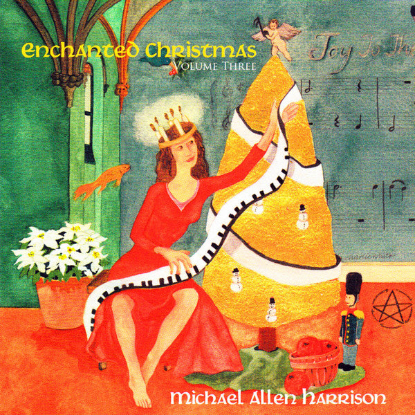 Enchanted Christmas Volume Three by Michael Allen Harrison - CD Album Cover