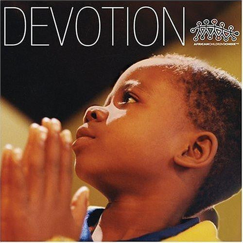 Devotion by African Children's Choir - CD Album Cover