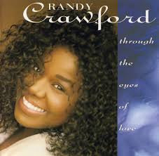 Through The Eyes Of Love by Randy Crawford (CD)