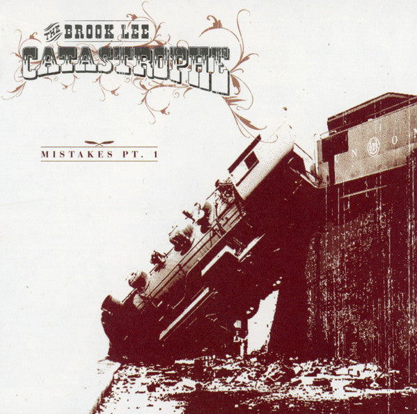 Mistakes Pt. 1 by The Brook Lee Catastrophe - CD Album Cover