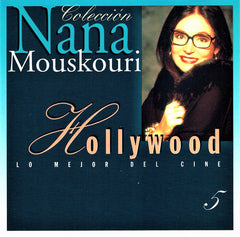 Colección Nana Mouskouri  - Hollywood - Lo Mejor Del Cine 5 by Nana Mouskouri (CD)