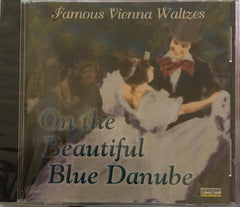 Famous Vienna Waltzes ● On The Beautiful Blue Danube by Johann Strauss Jr., The Vienna Strauss Orchestra, Joseph Francek (CD)