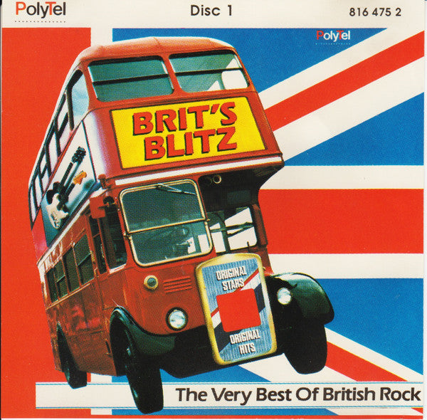 Brit's Blitz: The Very Best Of British Rock (Disc 1) by Various - CD Album Cover
