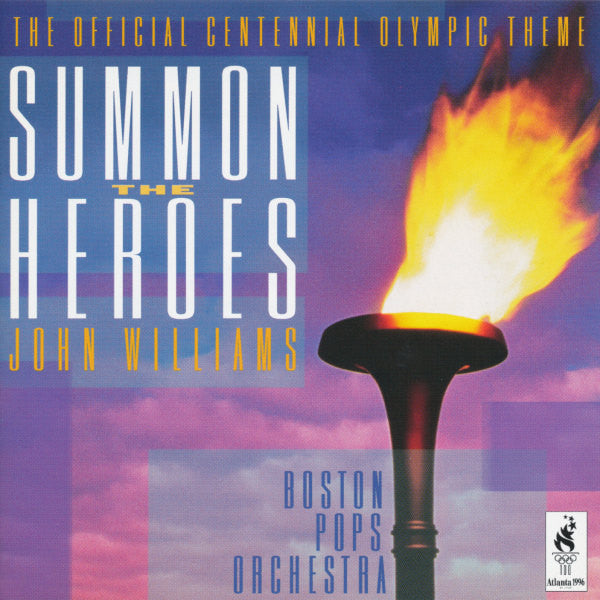 Summon The Heroes by John Williams (4), Boston Pops Orchestra - CD Album Cover