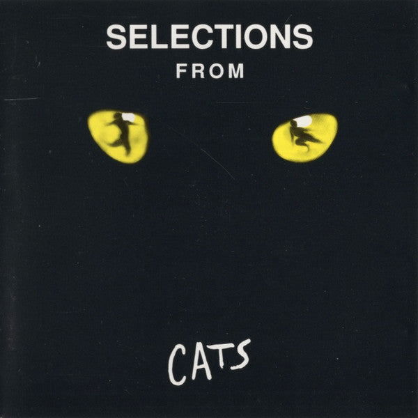 Cats: Selections From The Original Broadway Cast Recording by Andrew Lloyd Webber - CD Album Cover