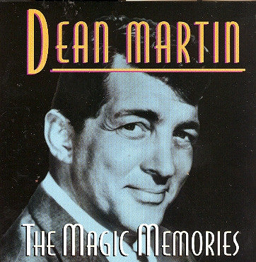 The Magic Memories by Dean Martin - CD Album Cover