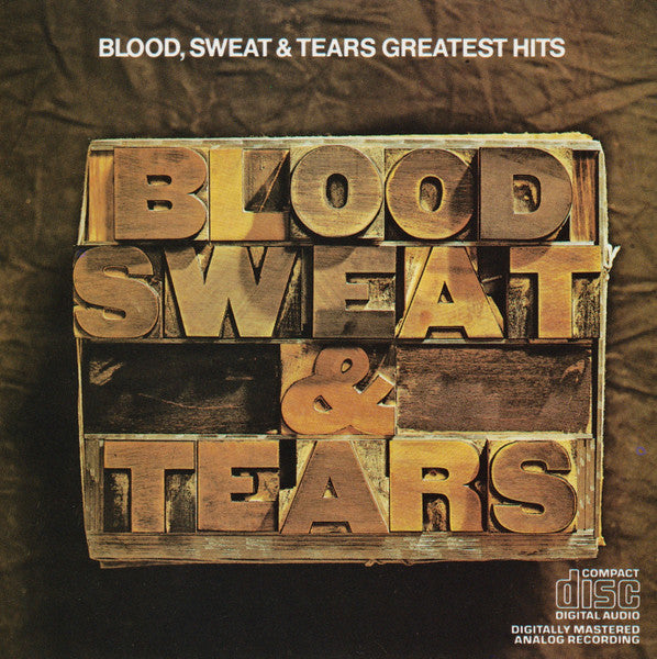 Blood, Sweat & Tears Greatest Hits by Blood, Sweat And Tears - CD Album Cover
