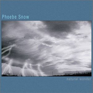 Natural Wonder by Phoebe Snow - CD Album Cover