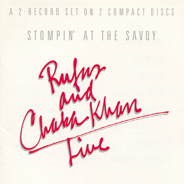 Live (Stompin' At The Savoy) by Rufus & Chaka Khan - CD Album Cover