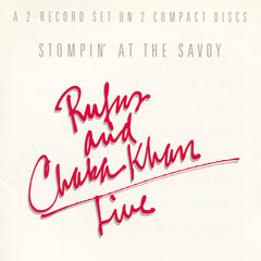 Live (Stompin' At The Savoy) by Rufus & Chaka Khan (CD)