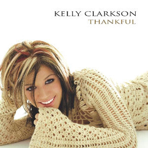 Thankful by Kelly Clarkson - CD Album Cover