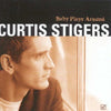 Baby Plays Around by Curtis Stigers - CD Album Cover