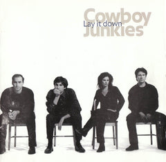 Lay It Down by Cowboy Junkies (CD)