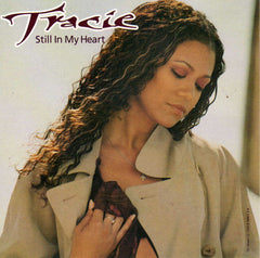 Still In My Heart by Tracie Spencer (CD)