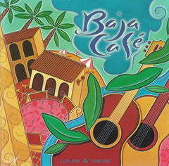 Baja Café by Guido Luciani, Silvio Simone (CD)