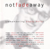 Not Fade Away {Remembering Buddy Holly} by Various - CD Album Cover