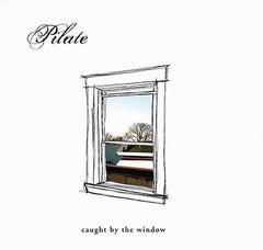 Caught By The Window by Pilate (2) (CD)