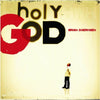 Holy God by Brian Doerksen - CD Album Cover