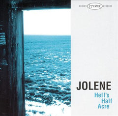 Hell's Half Acre by Jolene (CD)