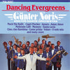 Dancing Evergreens by Günter Noris Und Sein Tanzorchester - CD Album Cover