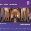 In A Quiet Cathedral by Todd Wilson (2) - CD Album Cover