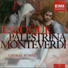Baroque Choral Works by Giovanni Pierluigi da Palestrina, Claudio Monteverdi - CD Album Cover