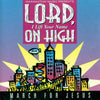 Lord, I Lift Your Name On High by Joseph Garlington - CD Back Cover