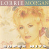 Super Hits by Lorrie Morgan - CD Album Cover