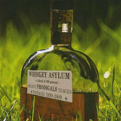 Whiskey Asylum by The Prodigals (4) - CD Album Cover