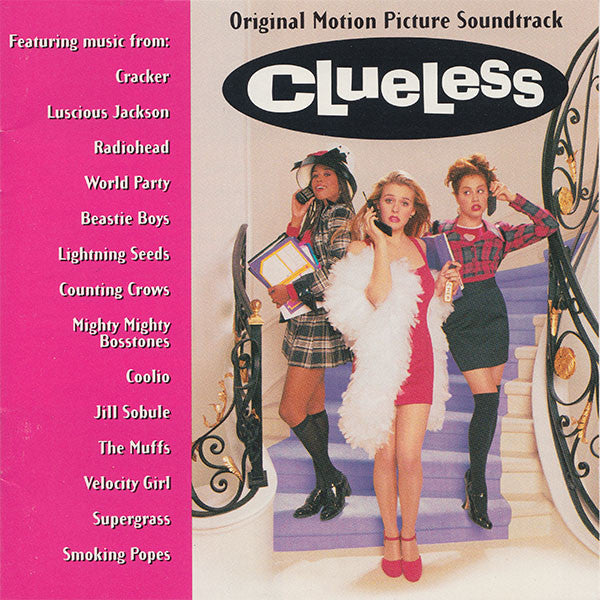 Clueless - Original Motion Picture Soundtrack by Various - CD Album Cover