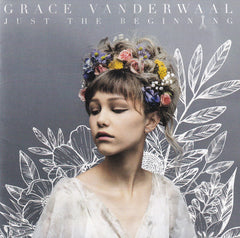 Just The Beginning by Grace VanderWaal (CD)