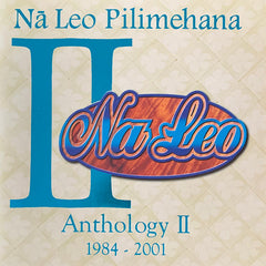 Anthology II by Na Leo Pilimehana (CD)