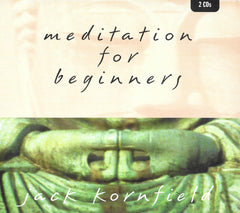Meditation for Beginners by Jack Kornfield (CD)